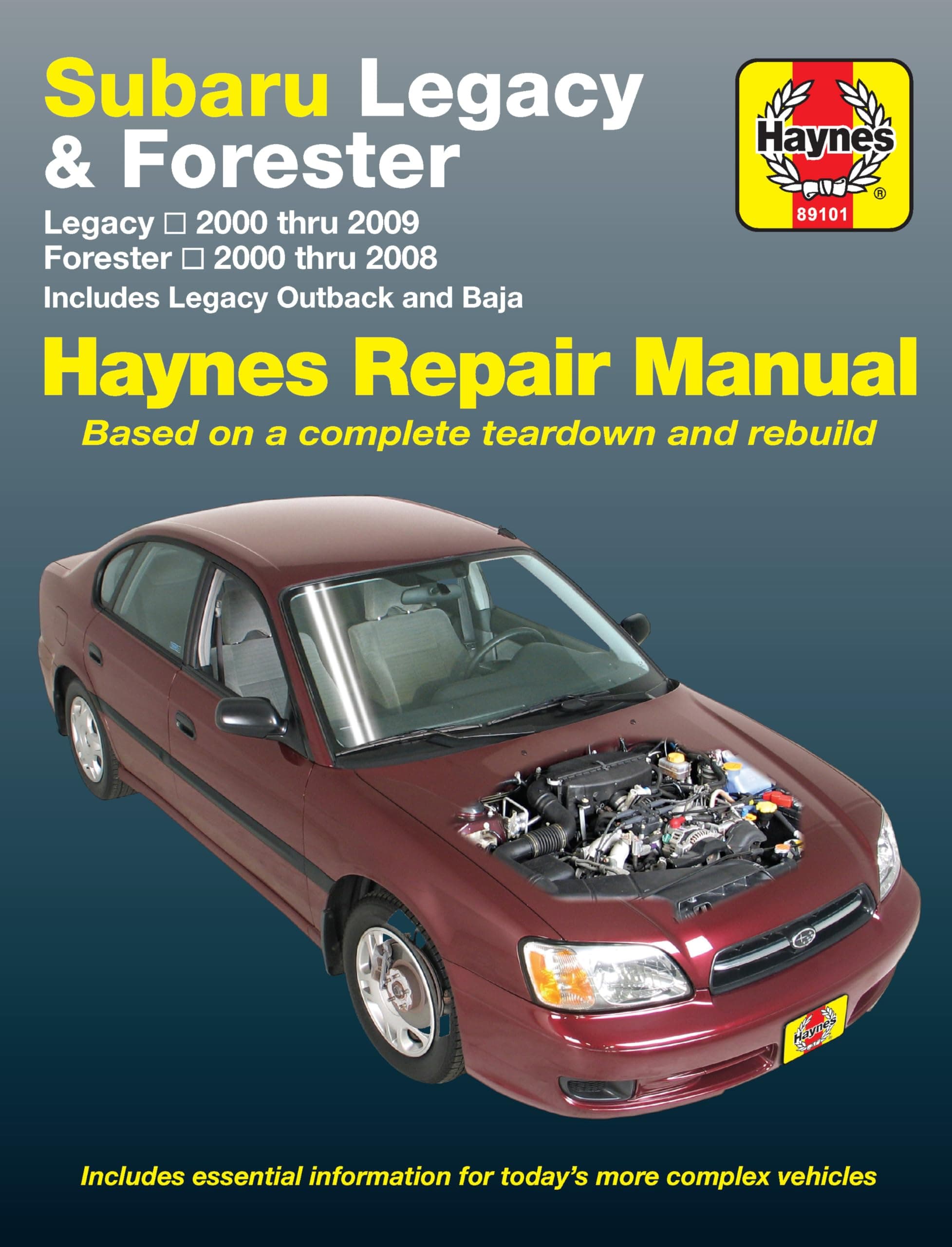 Subaru Legacy 2000 Thru 2009 & Forester 2000 Thru 2008 Haynes Repair Manual: Legacy 2000 Thru 2009 - Forester 2000 Thru 2008 - Includes Legacy Outback and Baja