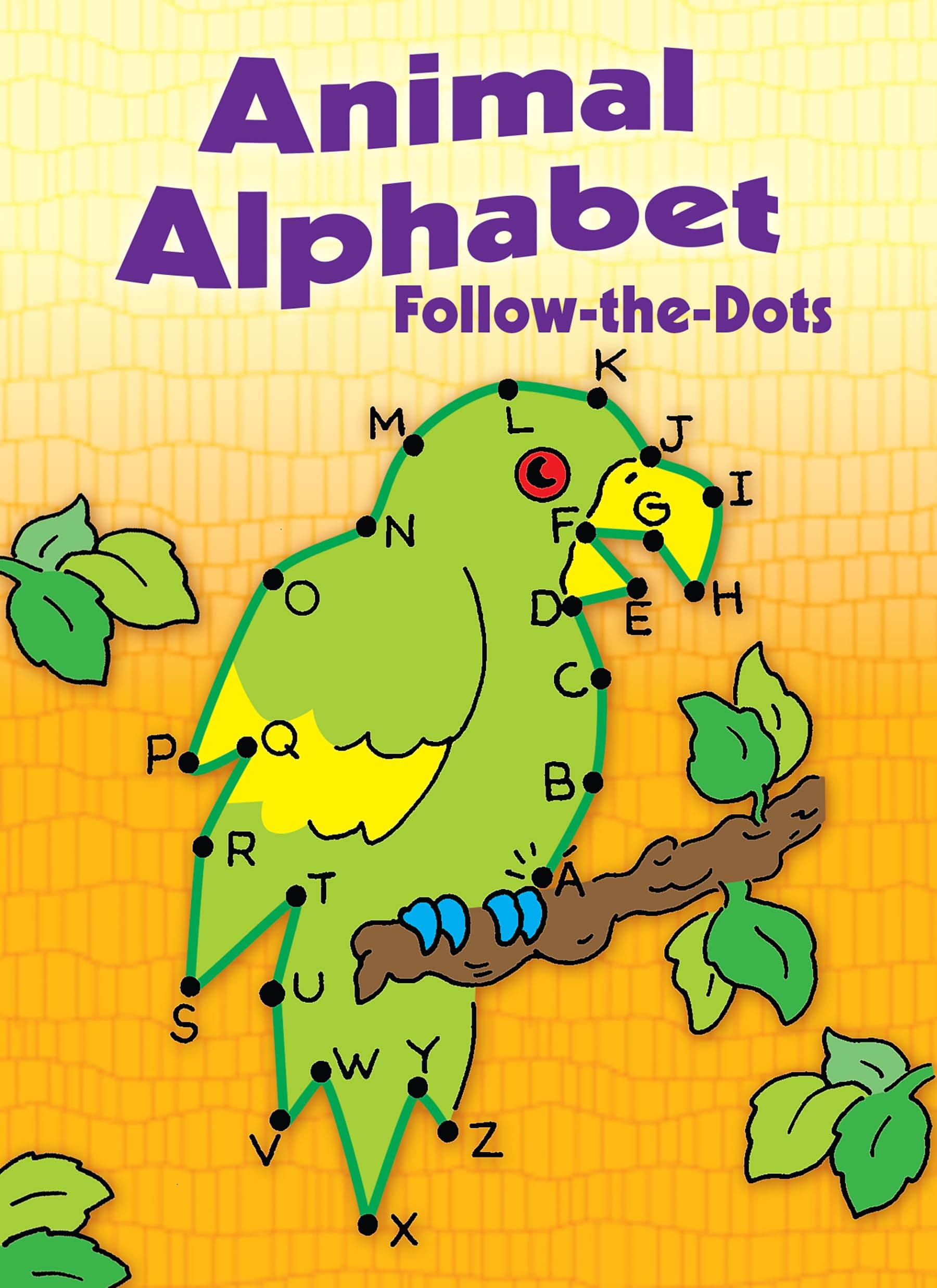 Animal Alphabet Follow-the-Dots (Dover Little Activity Books: Alphabet)