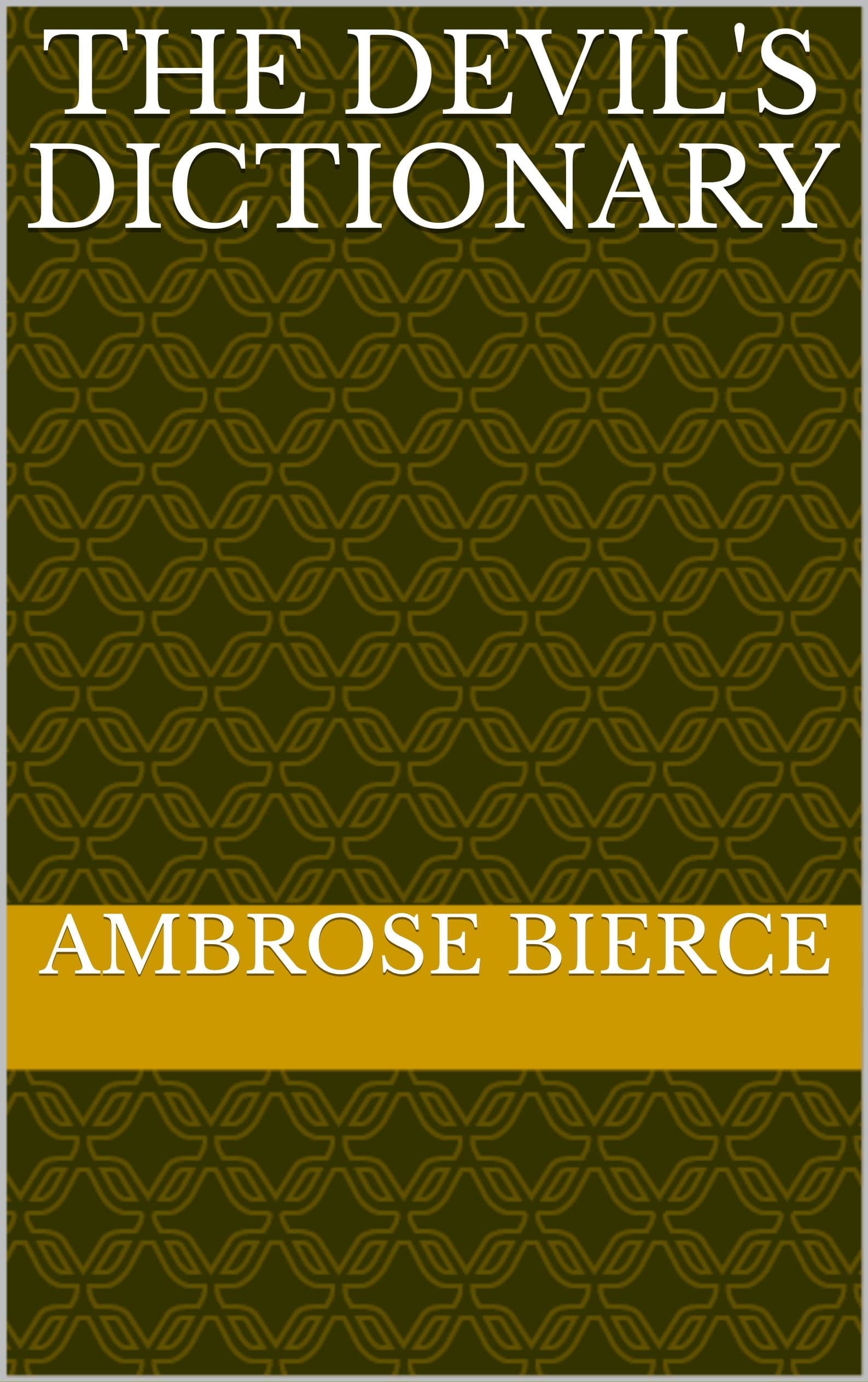The Devil's Dictionary