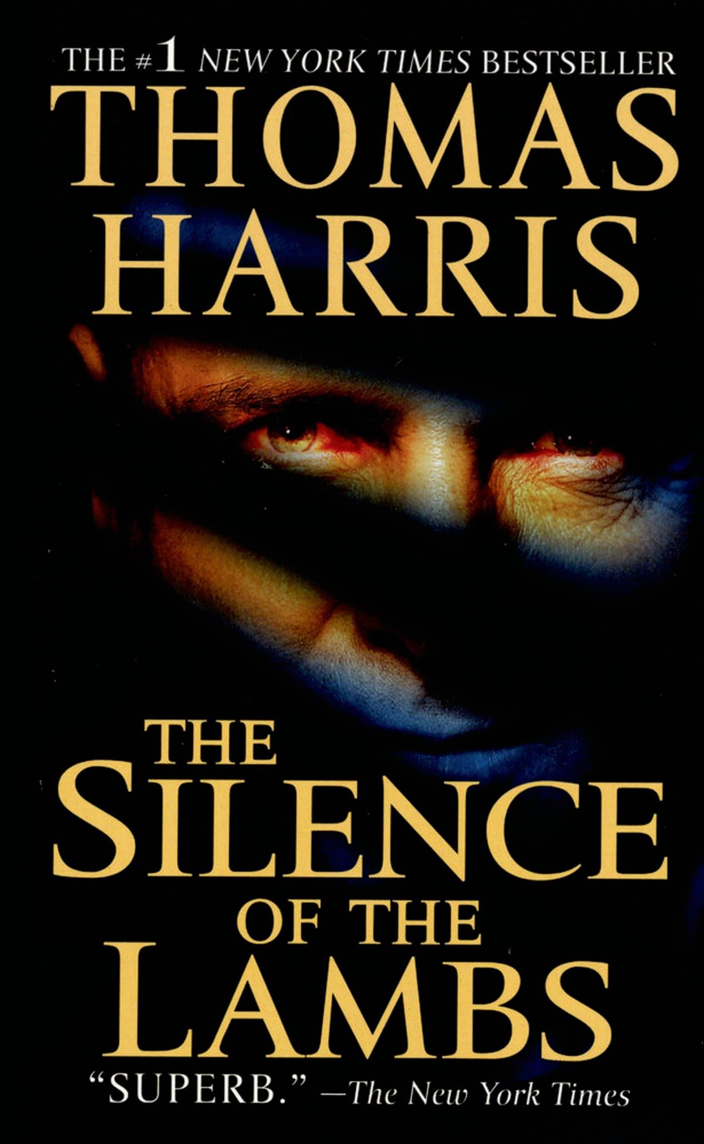 The Silence of the Lambs (Hannibal Lecter Book 2)