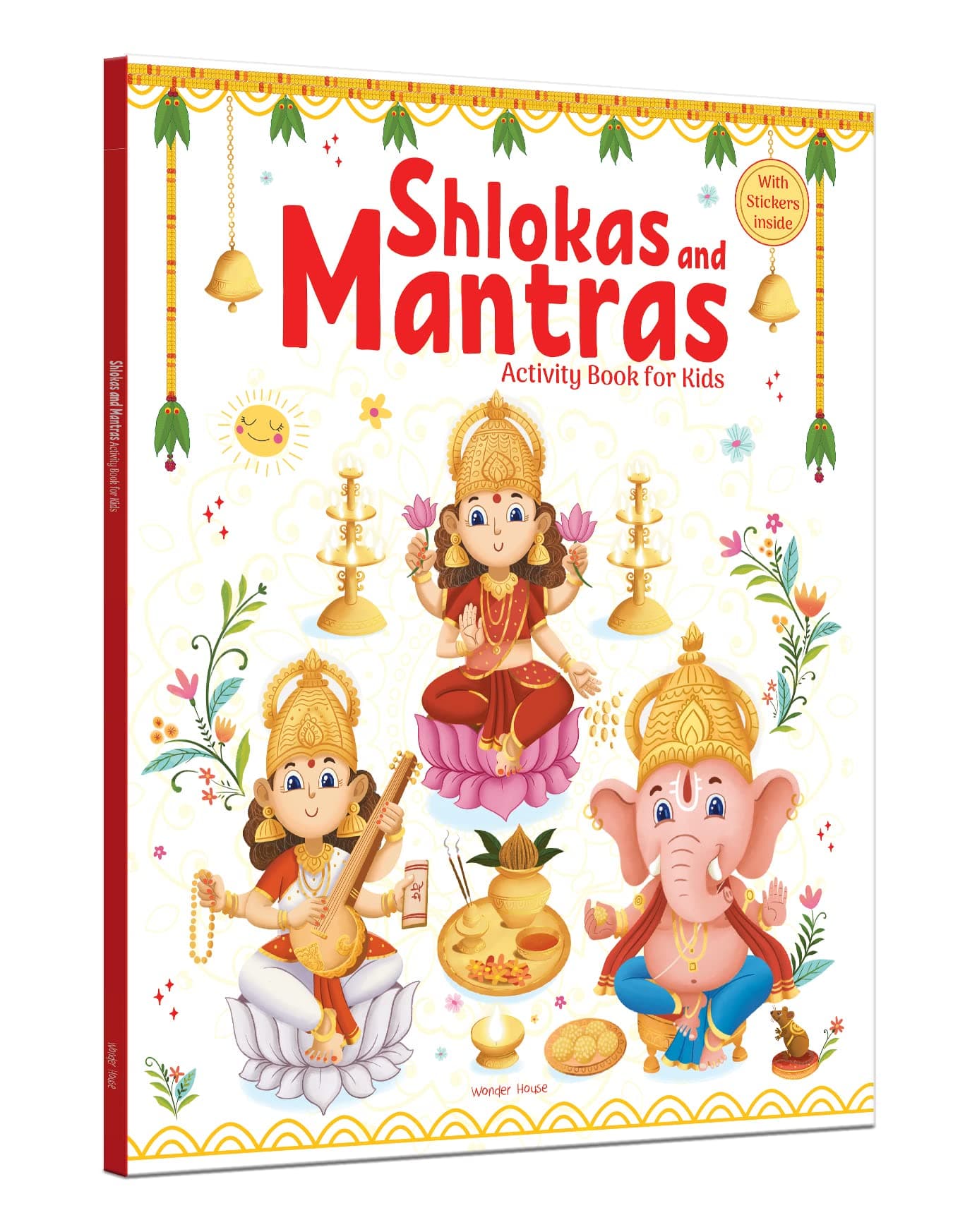 Shlokas and Mantras – Activity Book for Kids Illustrated Book with Engaging Activities, Sticker Sheets & Colourful Pages | Learn Powerful Sanskrit Verses with Meaning | Fun & Spiritual Learning | Ages 4–8 | 3 Hours of Mindful, Screen-Free Fun
