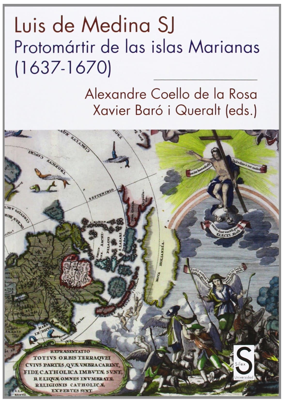 LUIS DE MEDINA, SJ PROTOM�RTIR DE LAS ISLAS MARIANAS (1637-1670) [Paperback] [Jan 01, 2014] Coello de la Rosa, Alexandre;Baró i Queralt, Xavier