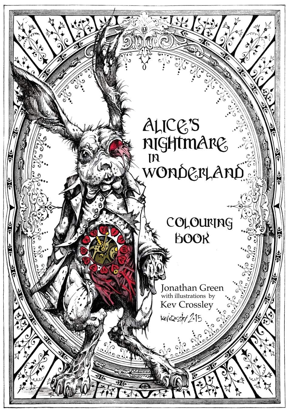 Alice's Nightmare in Wonderland Colouring Book: 1 (Snowbooks Fantasy Colouring Books, 1)