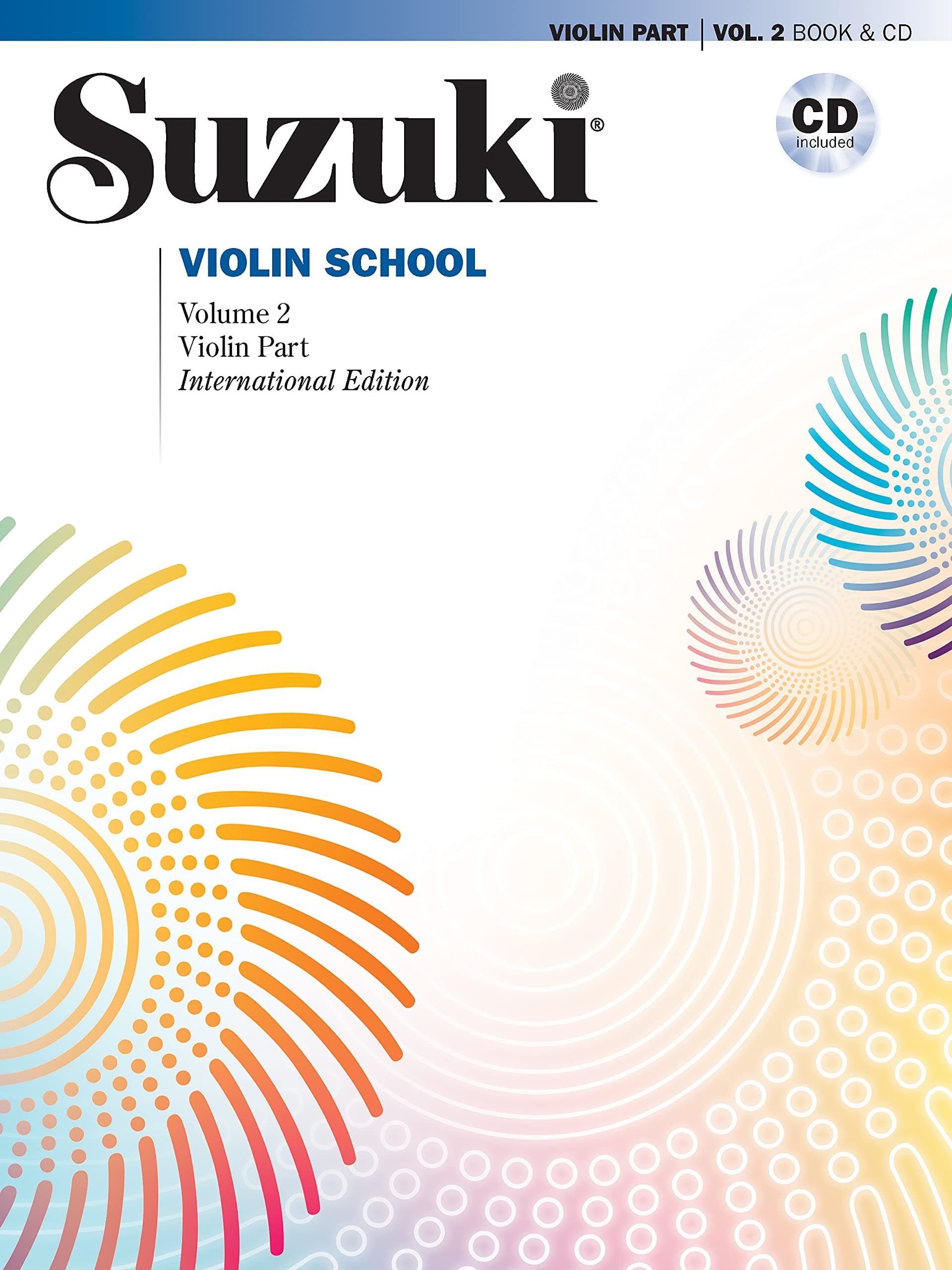 Suzuki Violin School, Volume 2 International Edition: Violin Part, Book & CD