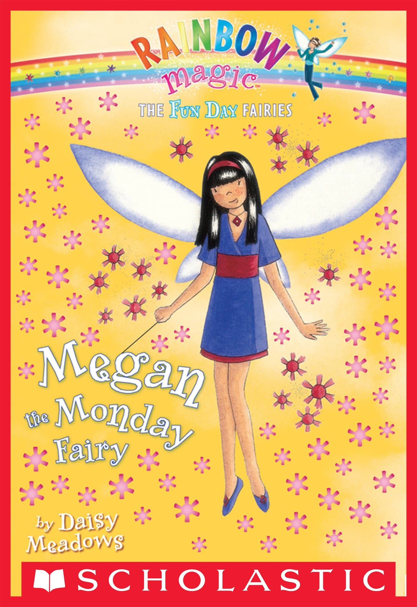 Fun Day Fairies #1: Megan the Monday Fairy