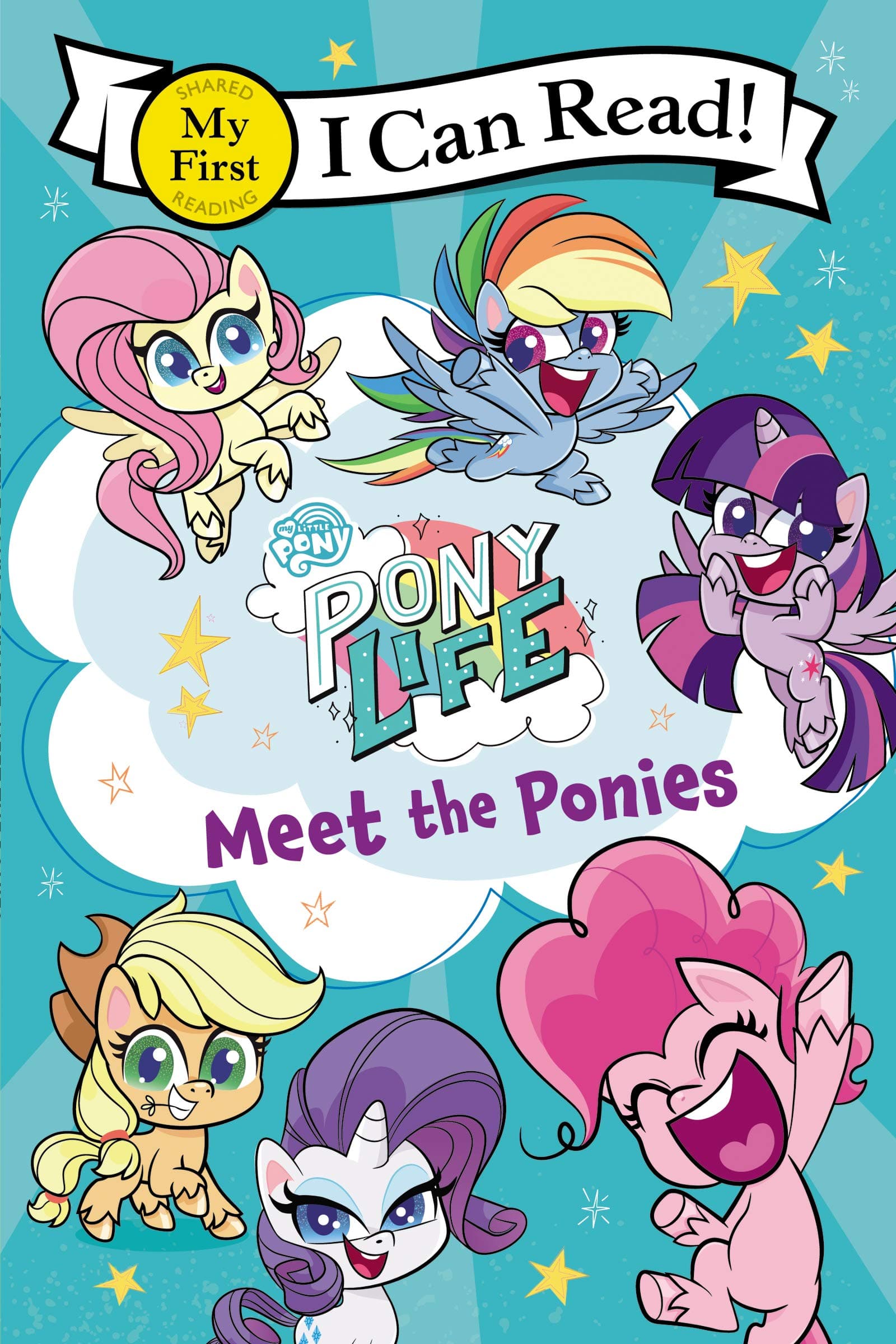 Meet the Ponies (My First I Can Read: My Little Pony: Pony Life)