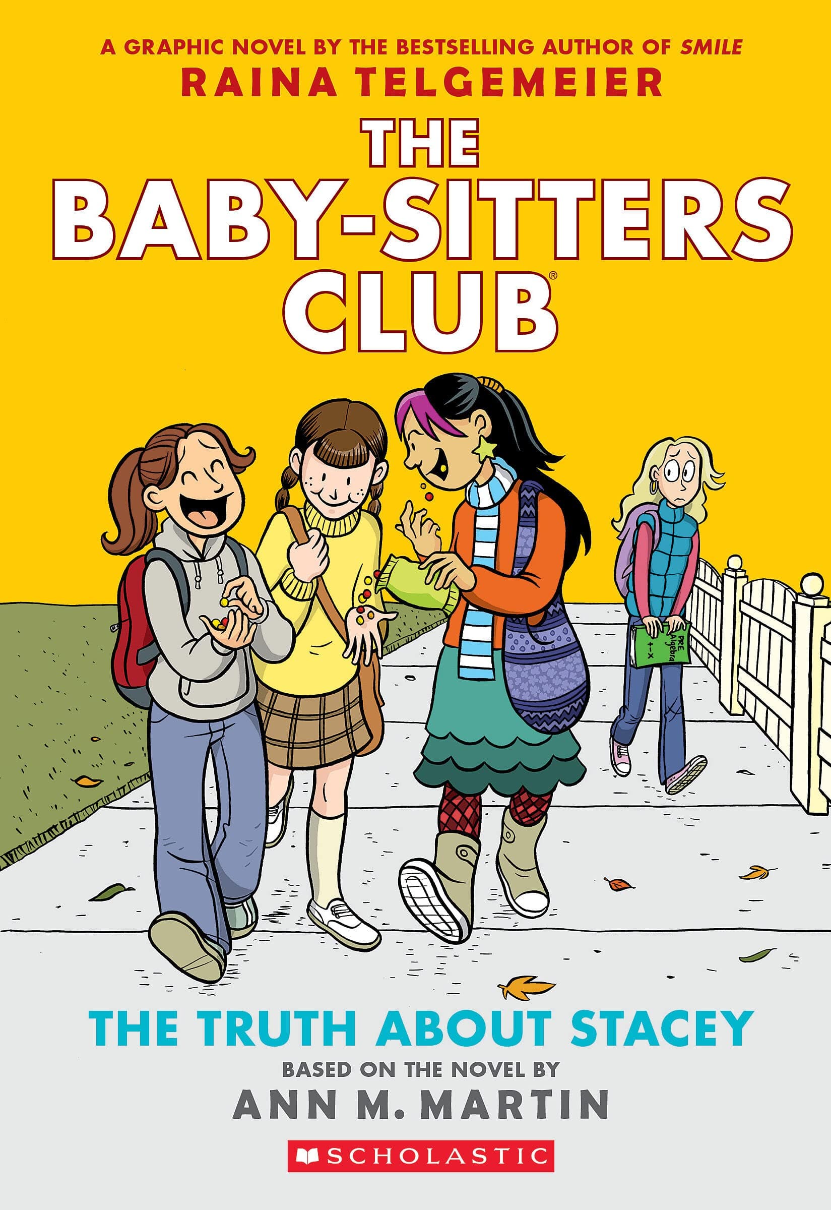 The Truth About Stacey: A Graphic Novel (The Baby-Sitters Club #2) (The Baby-Sitters Club Graphix)