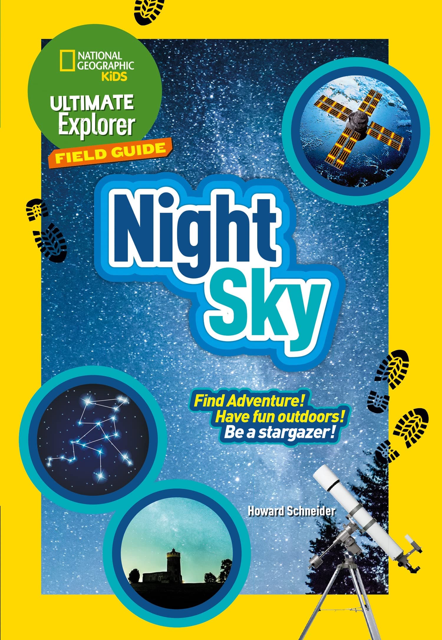 NG Kids — ULTIMATE EXPLORER FIELD GUIDES NIGHT SKY: Find Adv