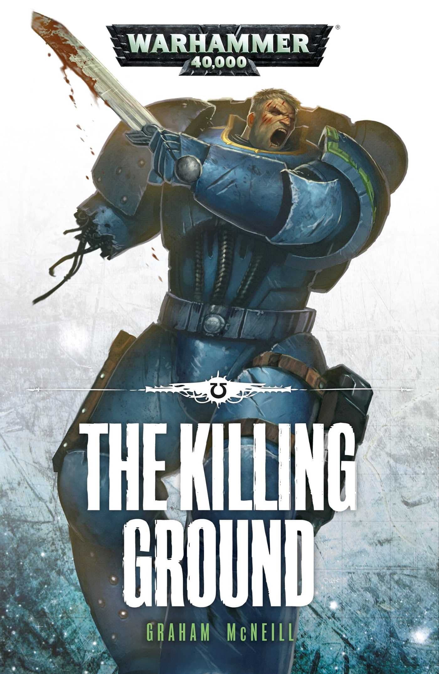 The Killing Ground (4) (Ultramarines) Paperback – November 10, 2015