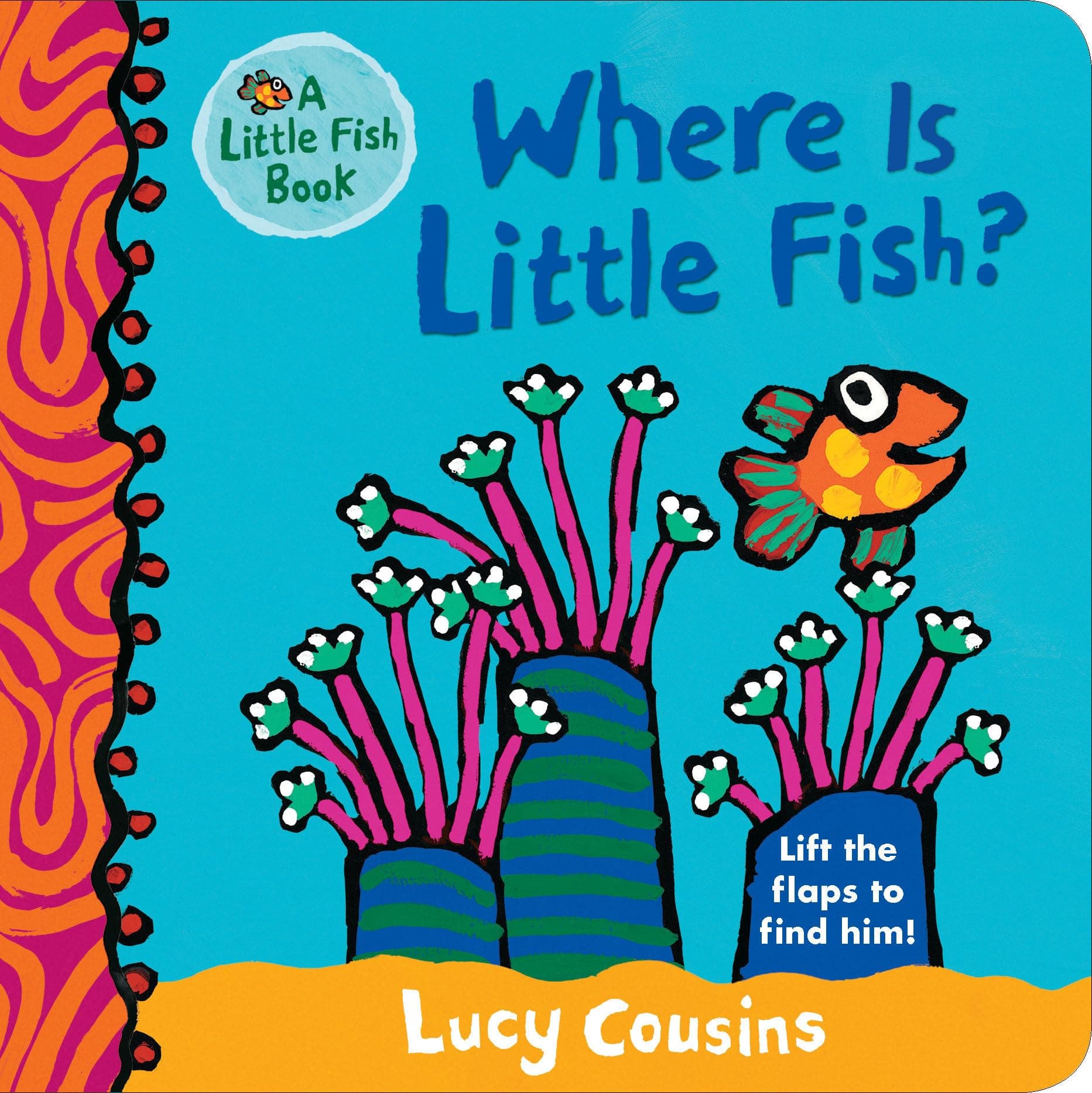 - Where Is Little Fish?: (A Rhyming Hide-and-Seek Lift-the-Flap Board Book for Babies and Toddlers Featuring Ocean Animals and Playful Fun)