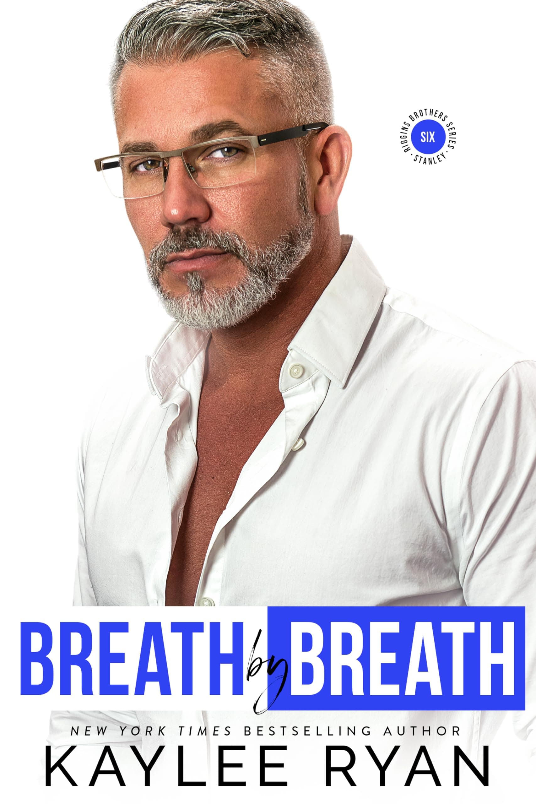 Breath by Breath (Riggins Brothers Book 6)
