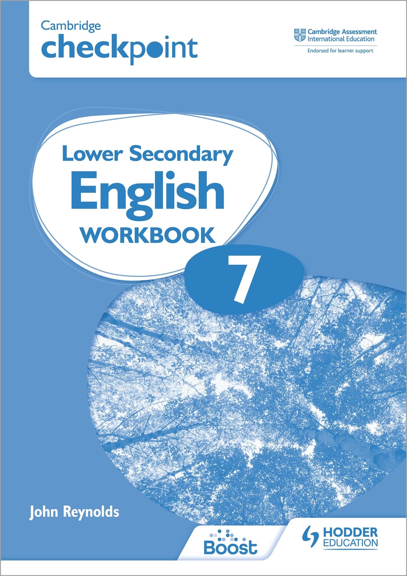 Cambridge Checkpoint Lower Secondary English Workbook 7: Hodder Education Group