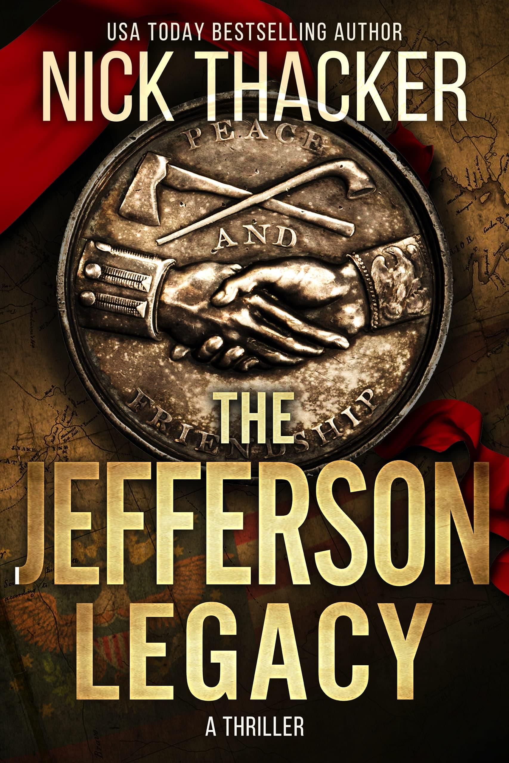The Jefferson Legacy (Harvey Bennett Thrillers Book 4)