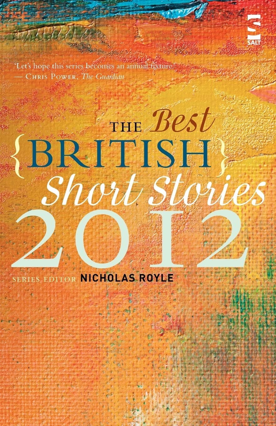 The Best British Short Stories 2012 Paperback – 1 April 2012