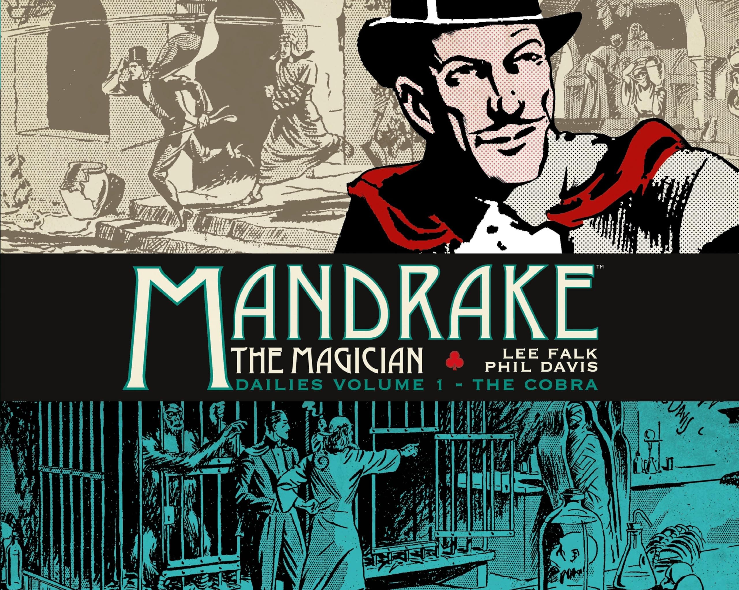 Mandrake The Magician The Dailies Volume 1- The Cobra