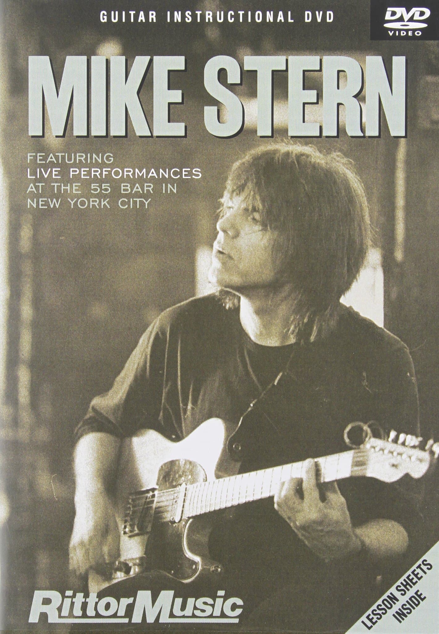 Mike Stern: Featuring Live Performances at the 55 Bar in New York City