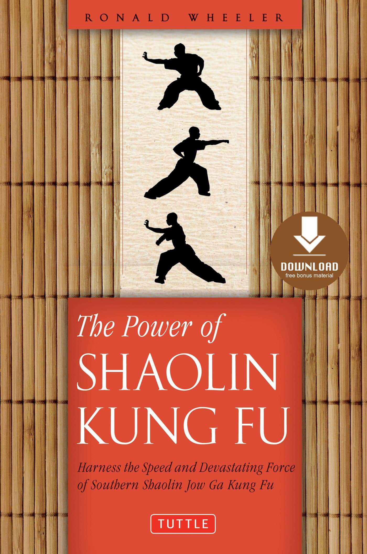 Power of Shaolin Kung Fu: Harness the Speed and Devastating Force of Southern Shaolin Jow Ga Kung Fu [Downloadable Material Included] Kindle Edition