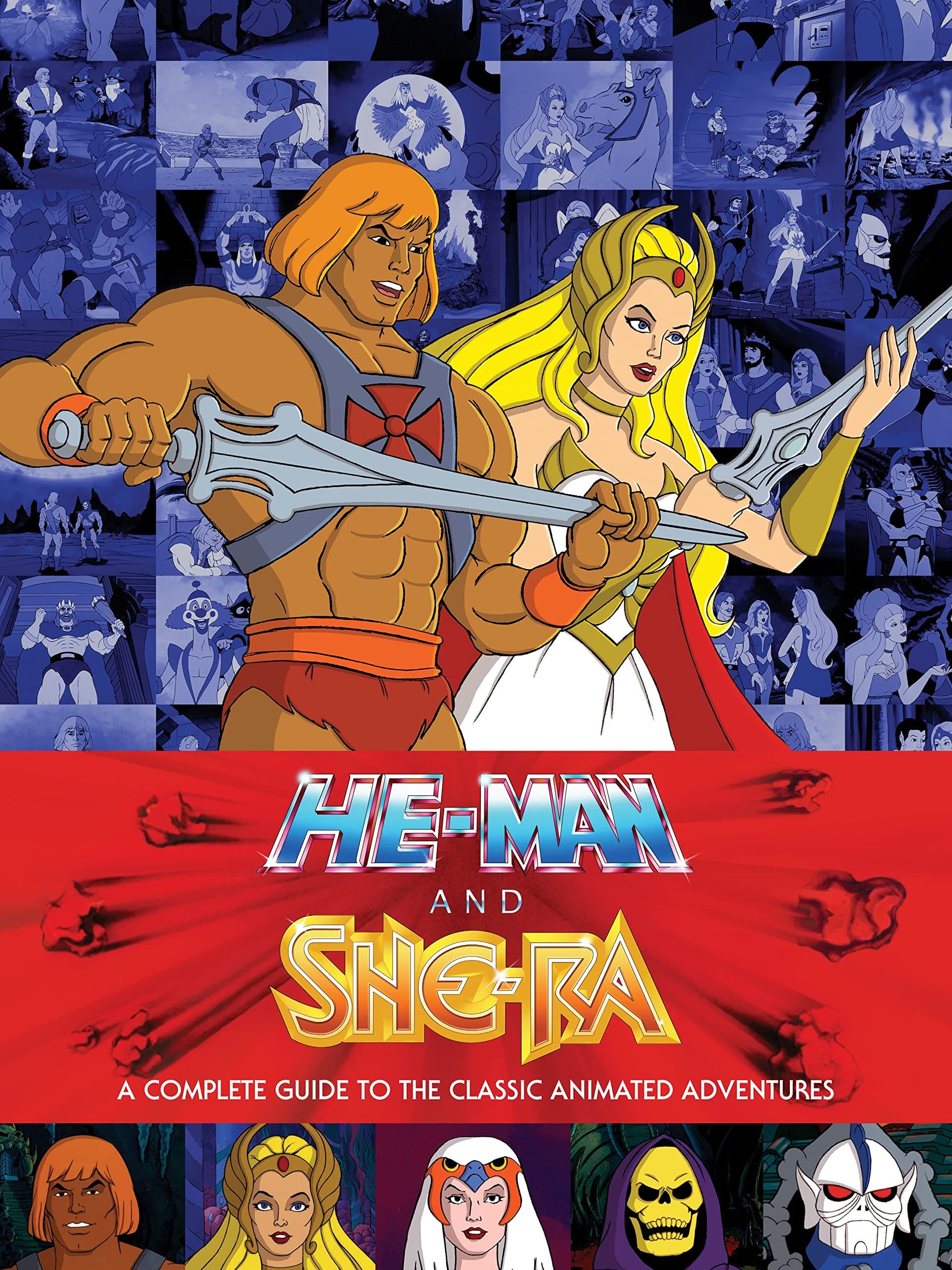 He-Man and She-Ra: A Complete Guide to the Classic Animated Adventures Kindle & comiXology