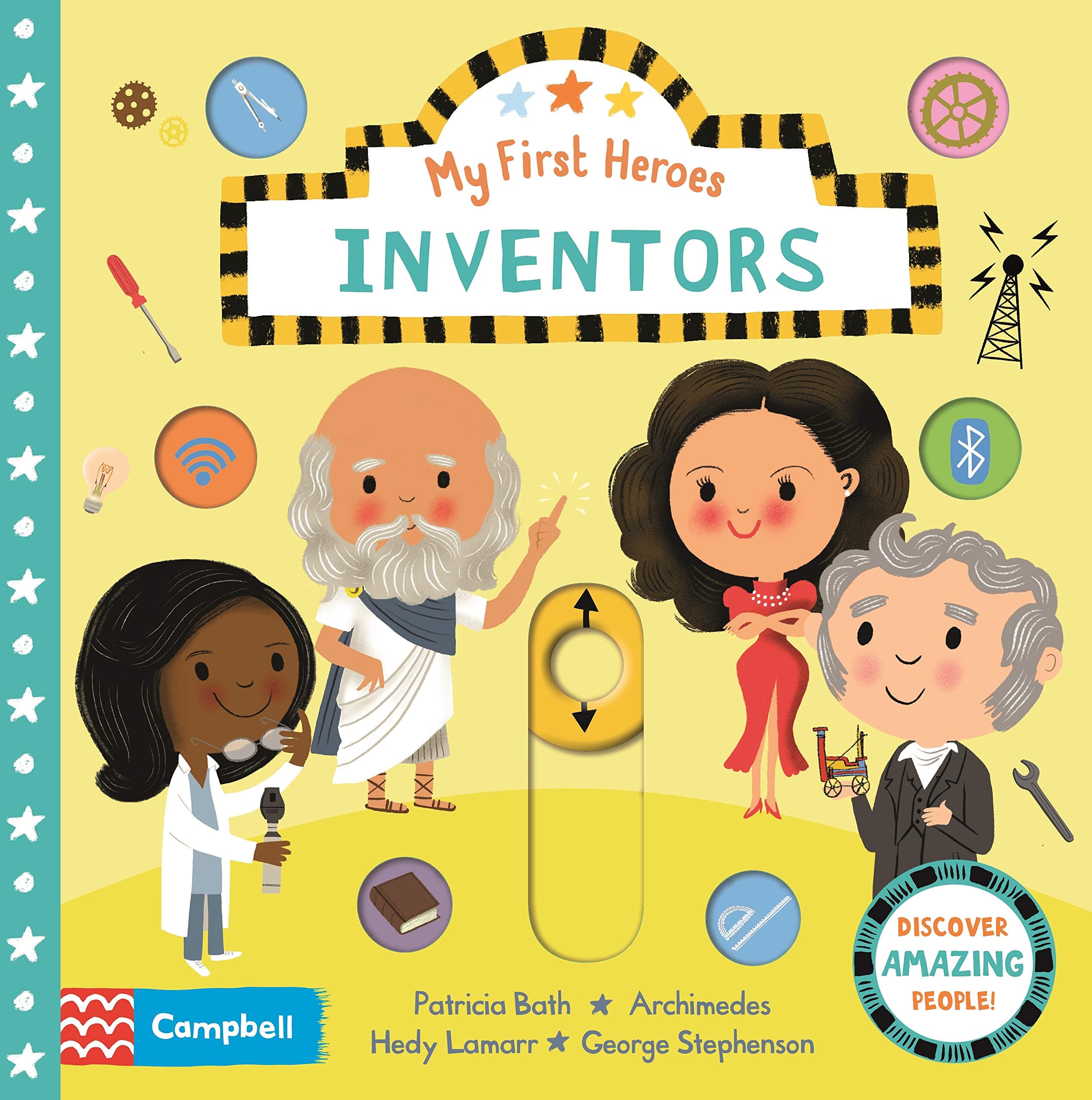 Inventors: Discover Amazing People (Campbell My First Heroes, 5)