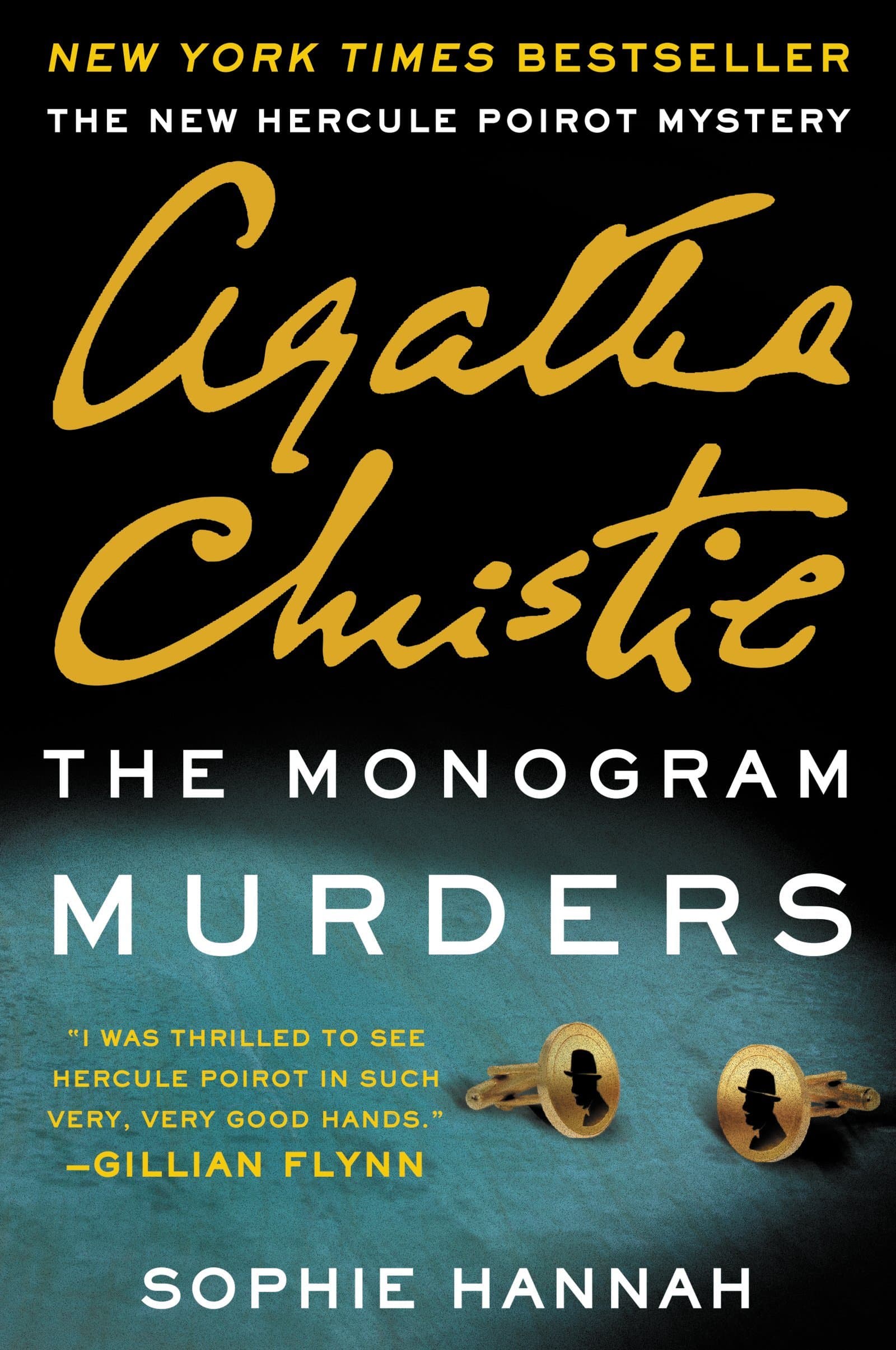 The Monogram Murders: A New Hercule Poirot Mystery (The New Hercule Poirot Mystery, 1) Paperback – June 9, 2015