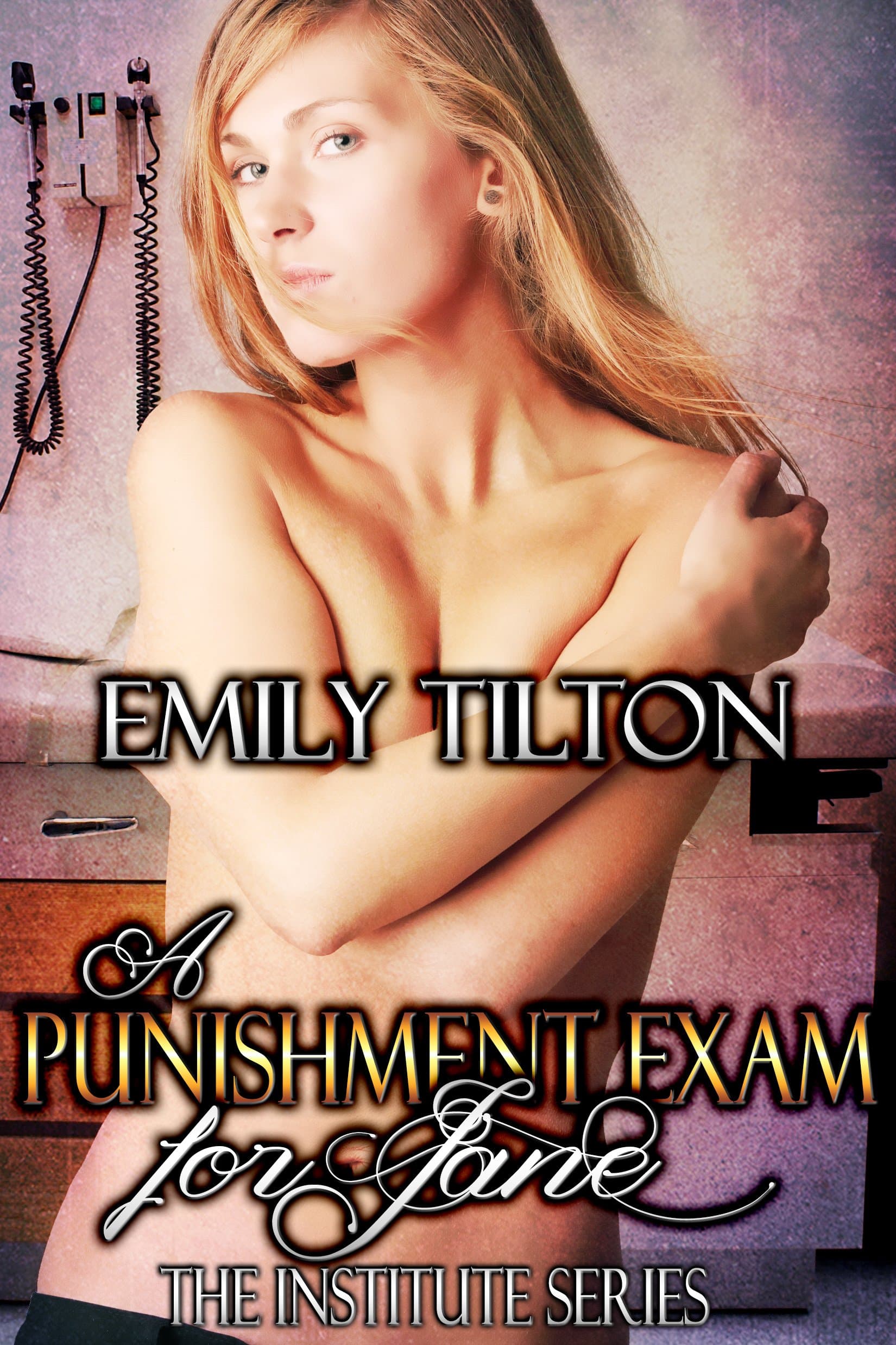 A Punishment Exam for Jane (The Institute Series) Kindle Edition