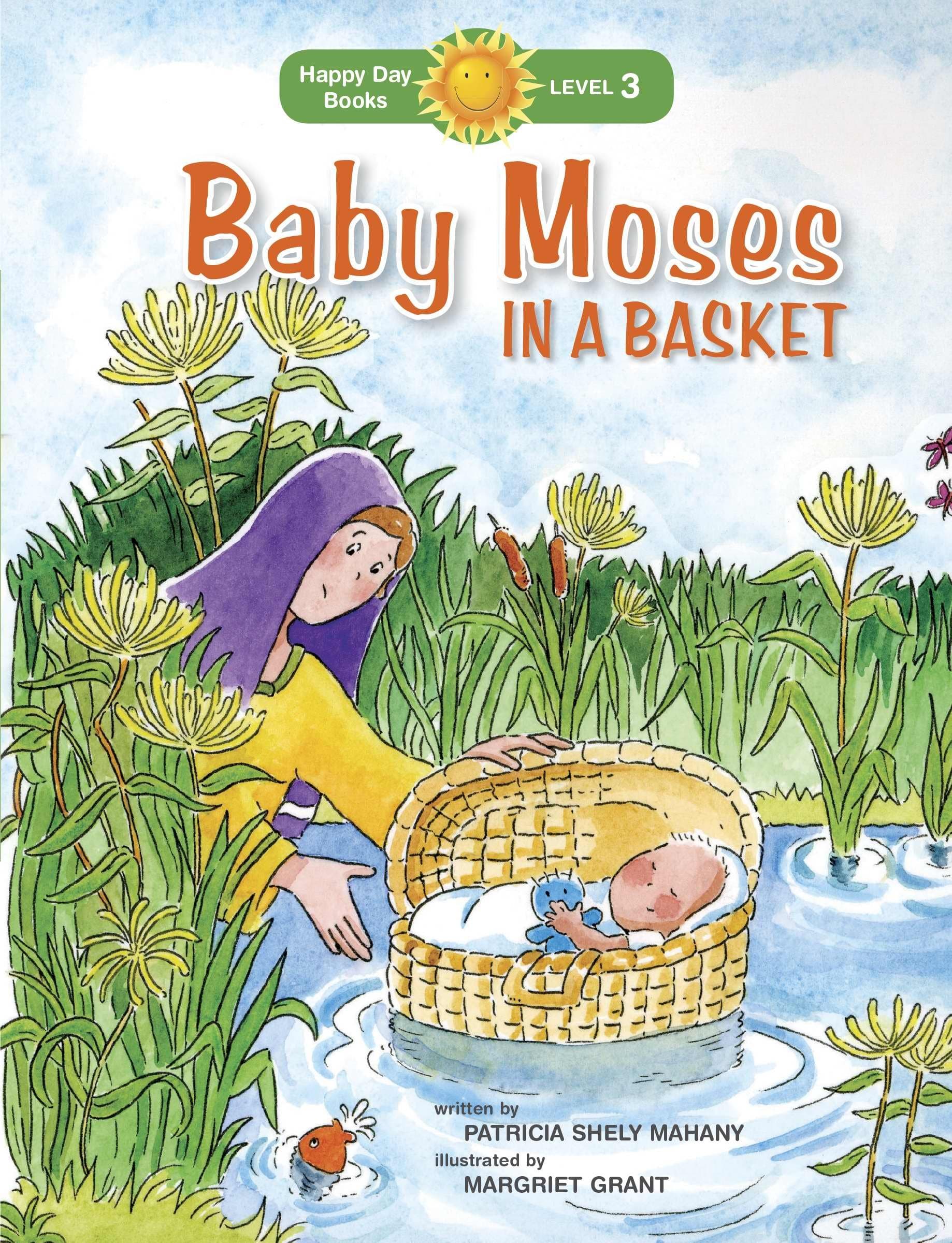 Baby Moses in a Basket (Happy Day) Paperback – Picture Book, December 1, 2013