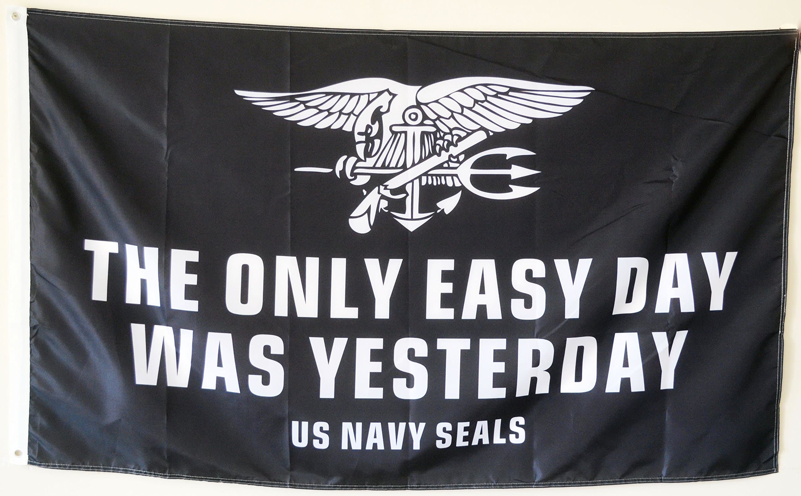 2But The Only Easy Day Was Yesterday Banner Flag US Navy Seals Military USA 3x5 Feet