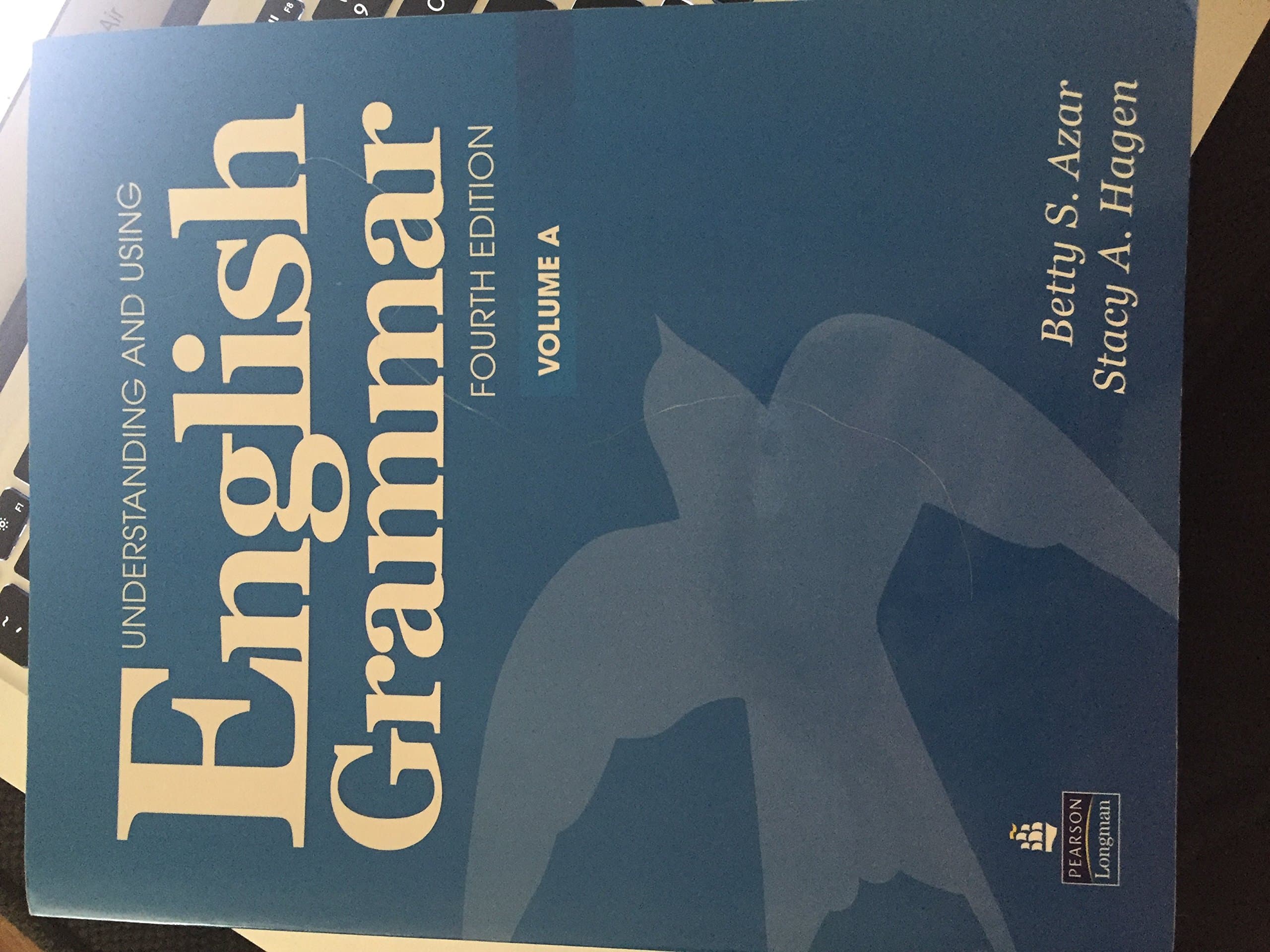 Understanding and Using English Grammar, Vol. A, 4th Edition
