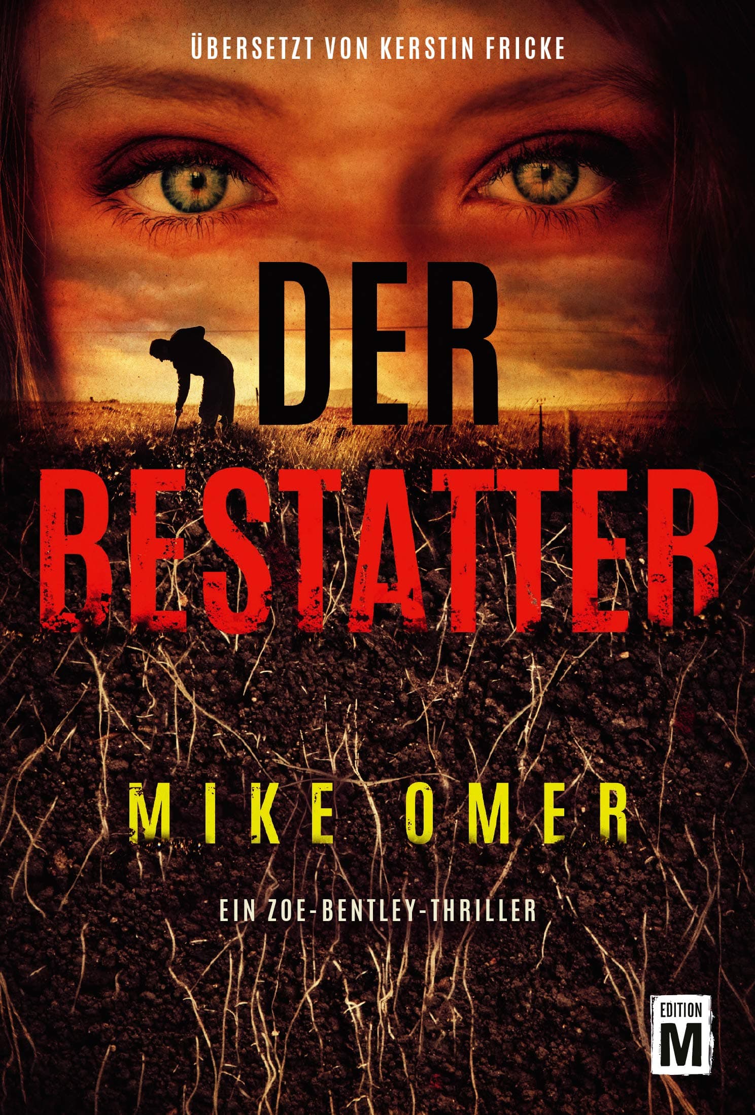 Der Bestatter (Ein Zoe-Bentley-Thriller 2) (German Edition)