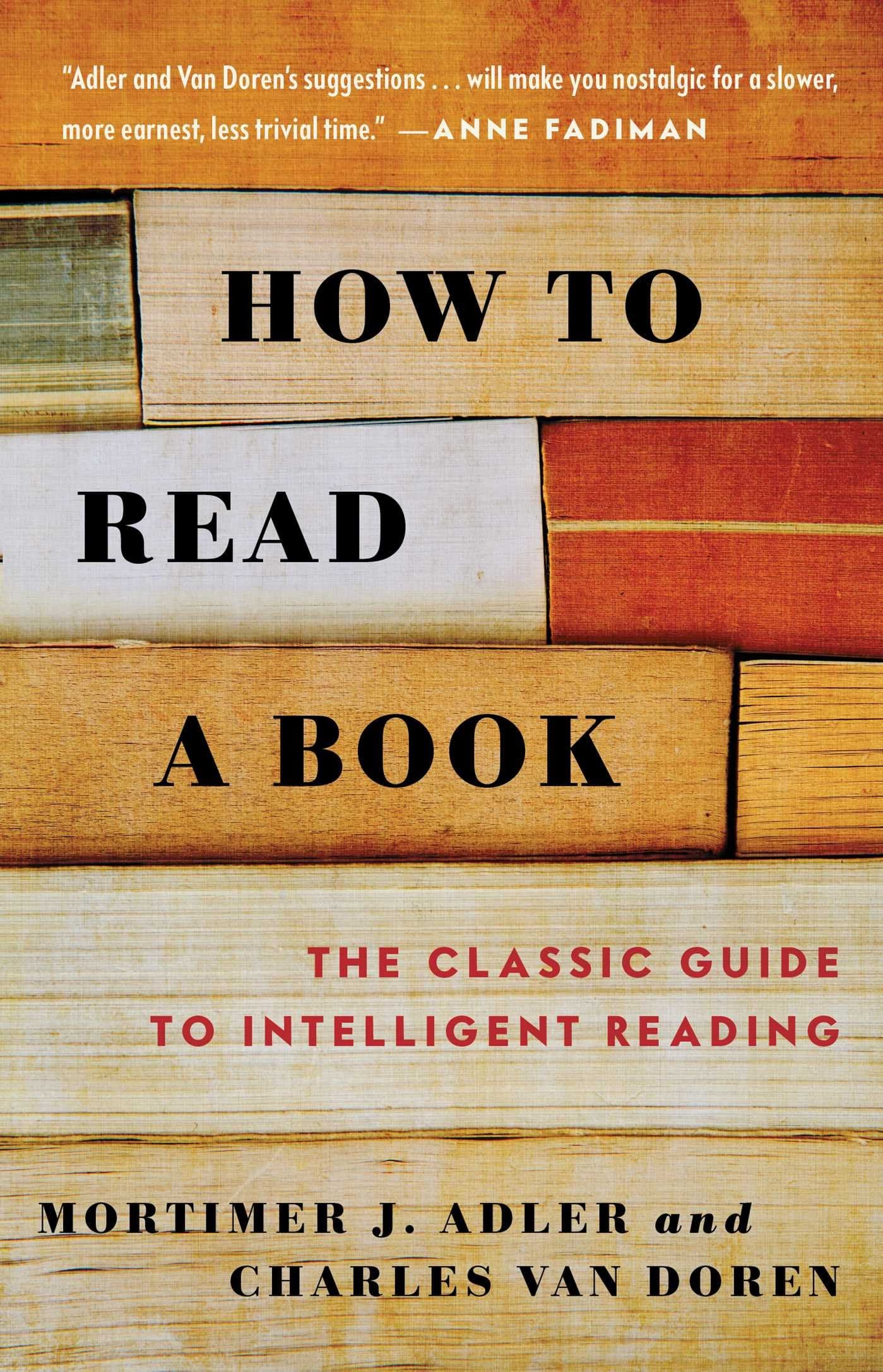 How to Read a Book (A Touchstone book)