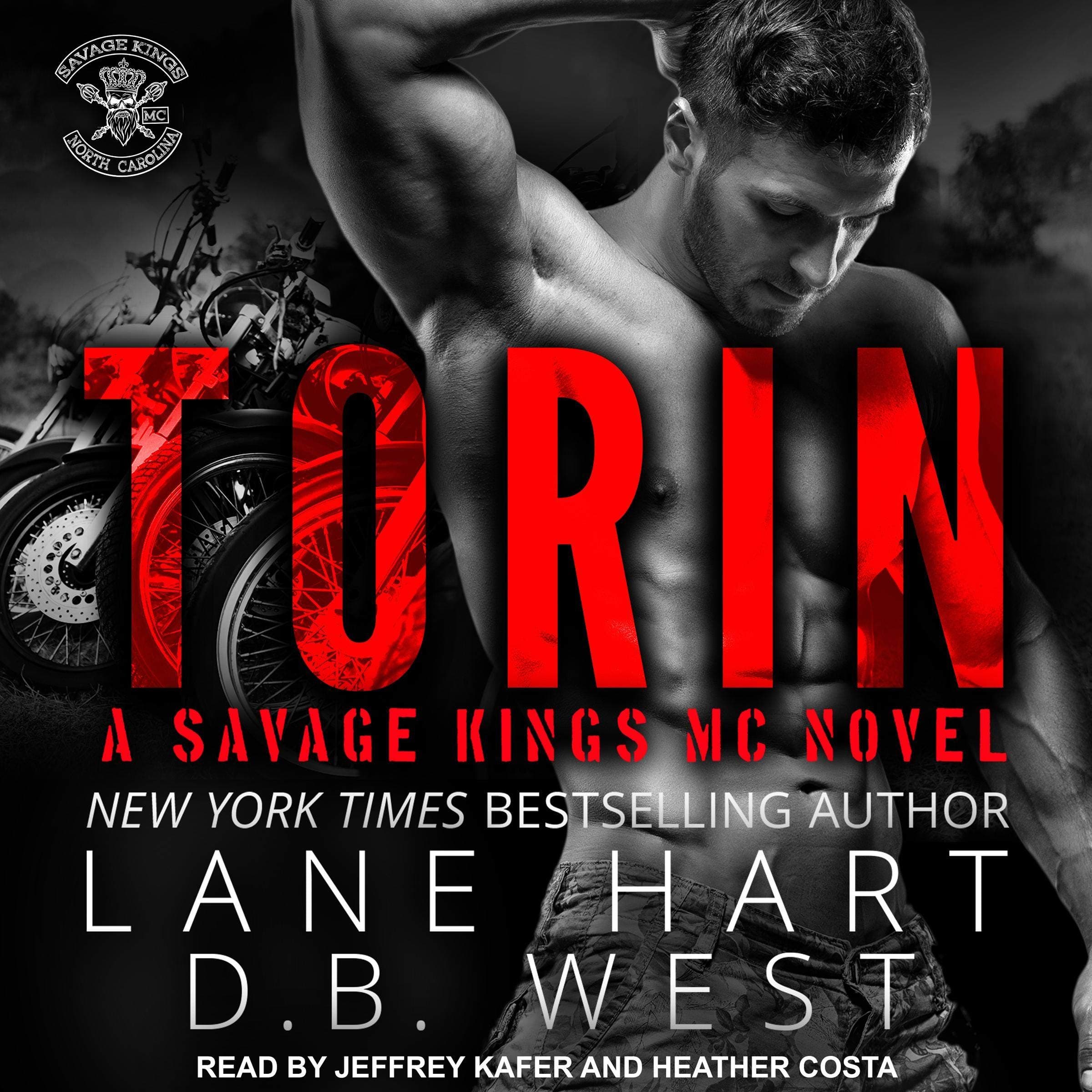 Lane HartTorin: Savage Kings MC Series, Book 3