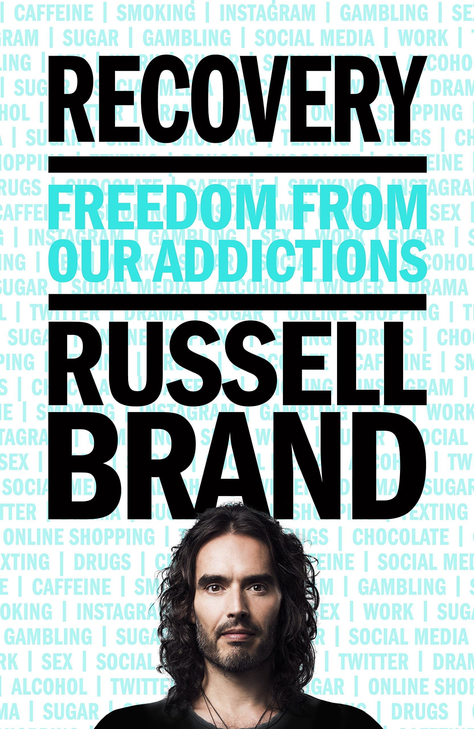 Recovery: Freedom From Our Addictions Hardcover – 21 Sept. 2017