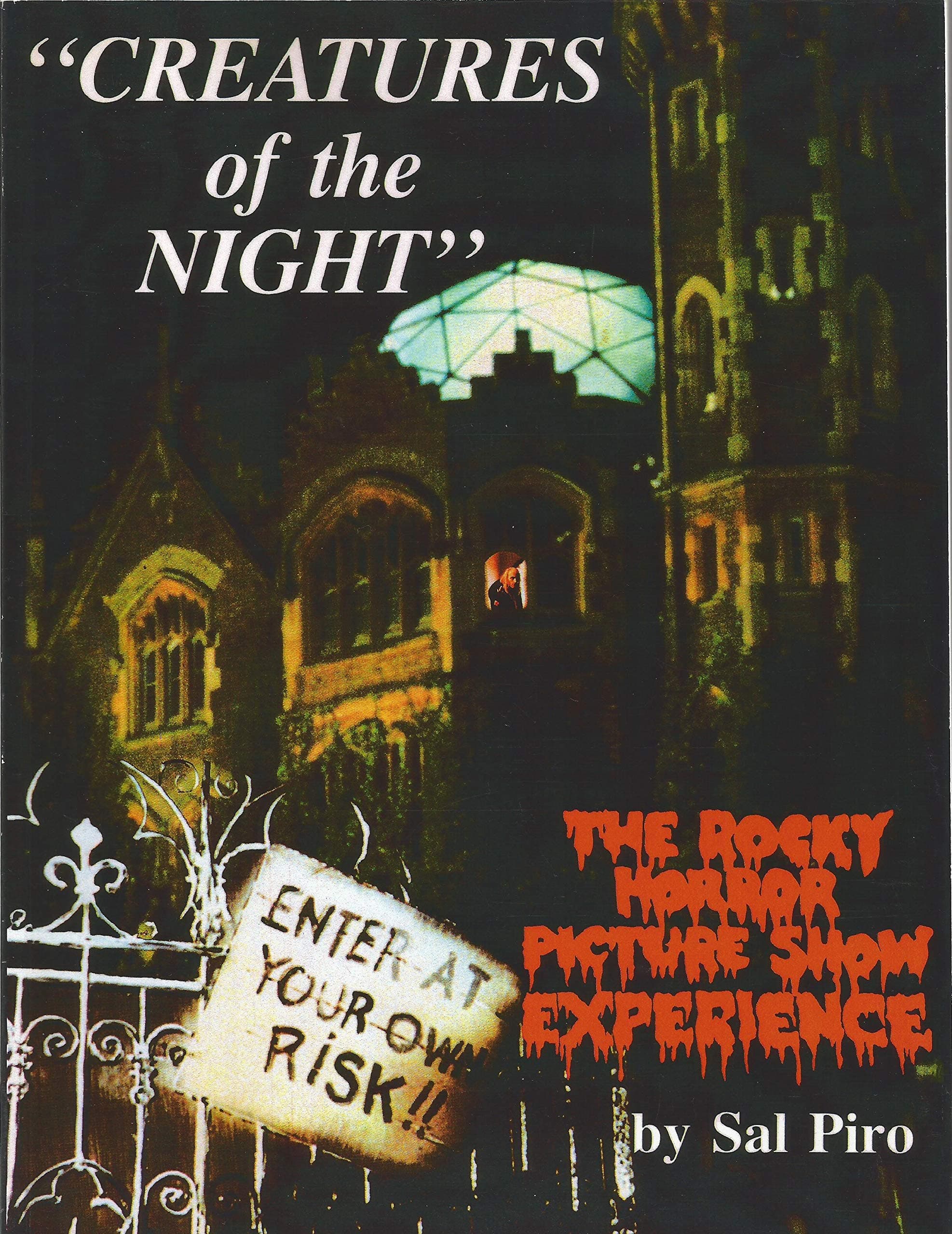 Creatures of the Night: The Rocky Horror Picture Show Experience