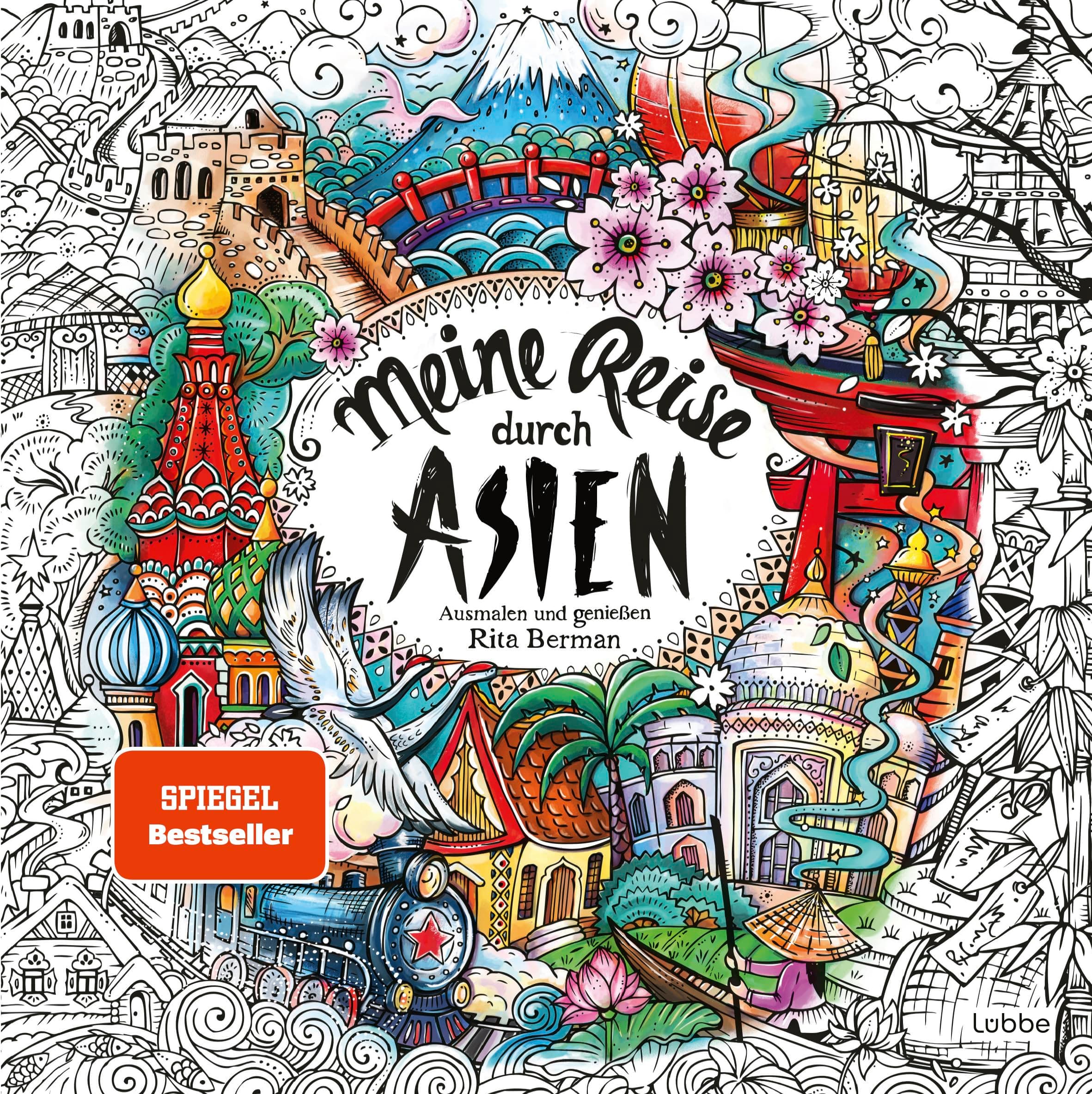 Meine Reise durch Asien: Ausmalen und genießen