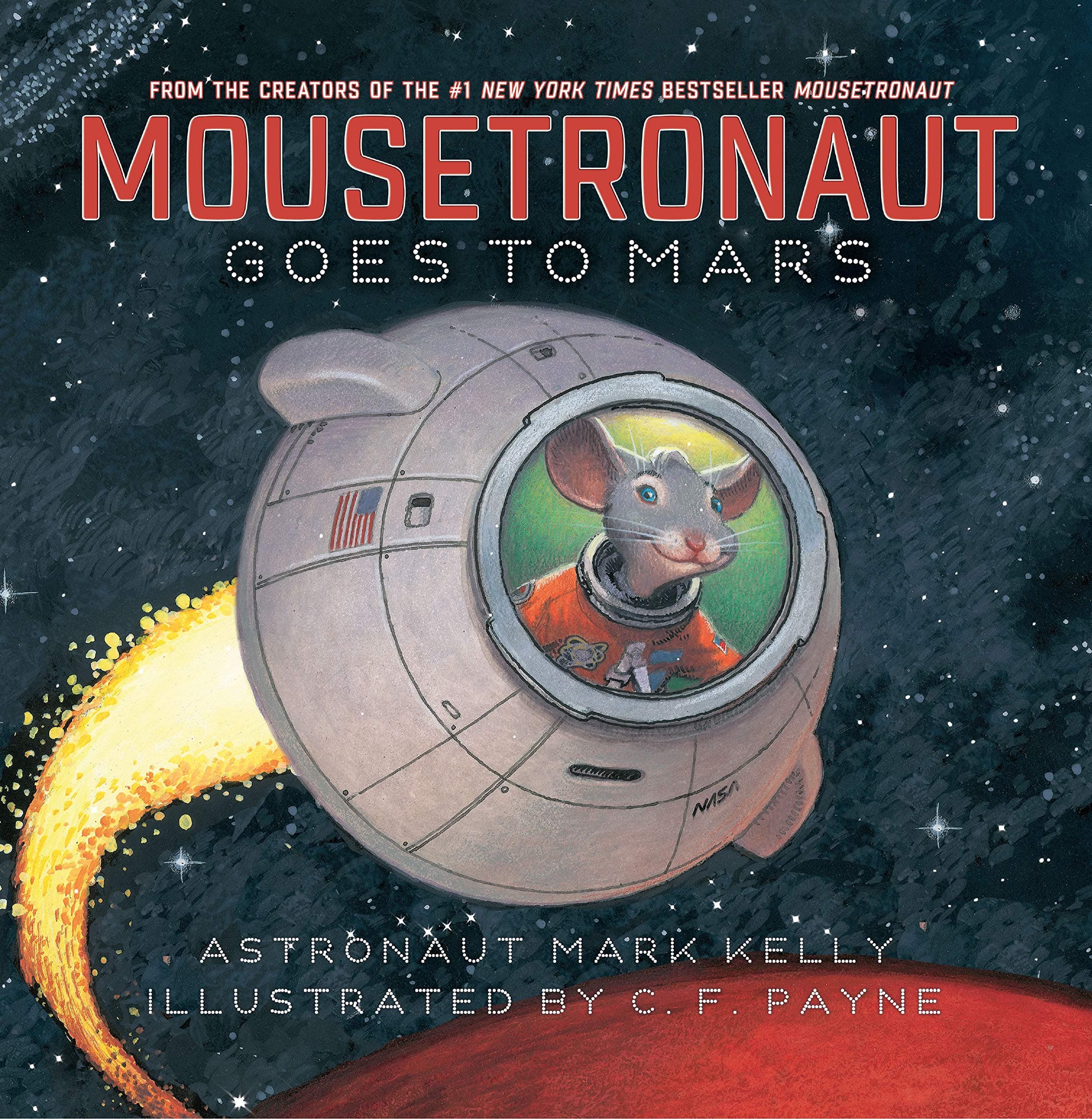 Mousetronaut Goes to Mars (The Mousetronaut Series)