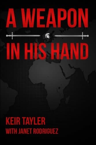 A Weapon in His Hand