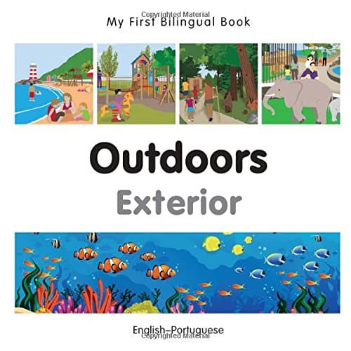 My First Bilingual Book–Outdoors (English–Portuguese)