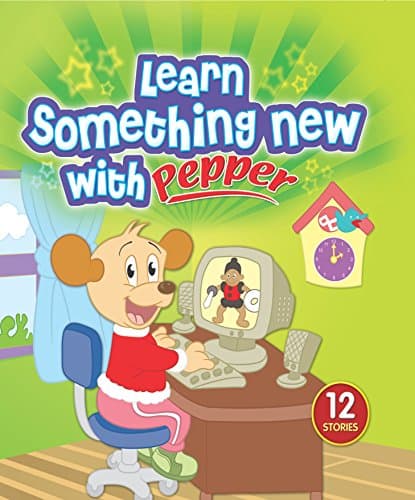 Learn something new with pepper Kindle Edition