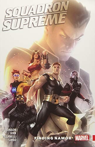 Squadron Supreme Vol. 3: Finding Namor