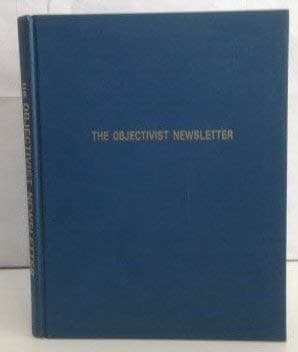 The Objectivist Newsletter: 1962-1965 Hardcover – May 12, 2021