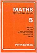 Maths for Practice and Revision: Bk. 5