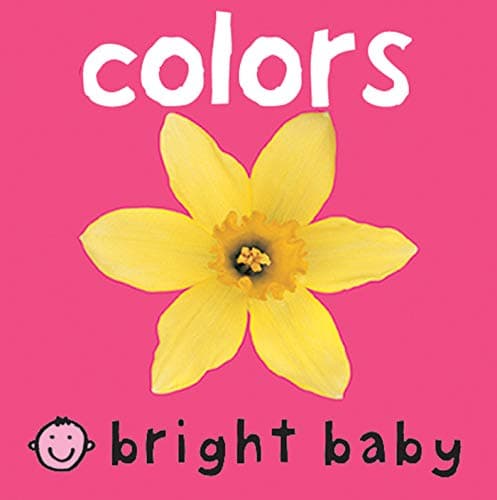 Bright Baby Colors: Touch and Feel Kindle Edition