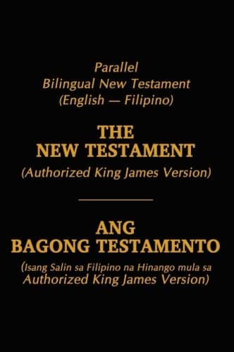 Parallel Bilingual English-Filipino KJV New Testament