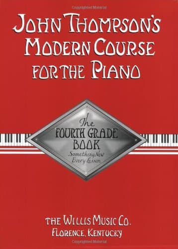 John Thompson's Modern Course for the Piano - Fourth Grade (Book Only): Fourth Grade
