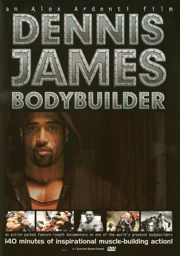 Dennis James: Bodybuilder