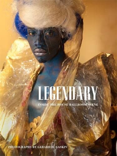 Legendary: Inside the House Ballroom Scene (Center for Documentary Studies/Honickman First Book Prize in Photography) Hardcover – November 19, 2013