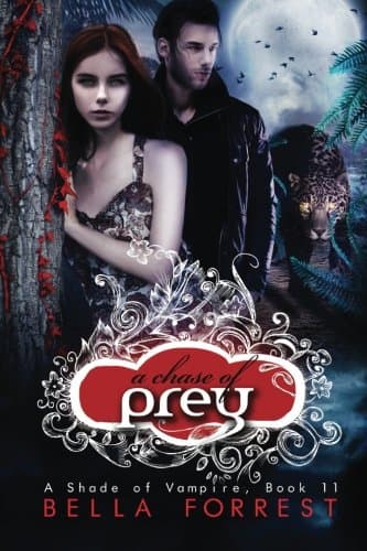 A Shade of Vampire 11: A Chase of Prey