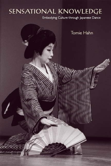 Sensational Knowledge: Embodying Culture through Japanese Dance (Music / Culture) Paperback – Audiobook, May 7, 2007
