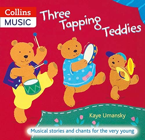Three Tapping Teddies: Musical Stories and Chants for the Very Young (The Threes) Paperback – Import, November 7, 2005