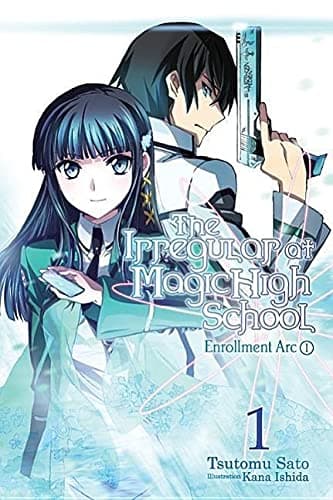 The Irregular at Magic High School, Vol. 1 (light novel): Enrollment Arc, Part I